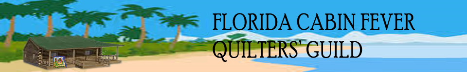 Florida Cabin Fever Quilters' Guild